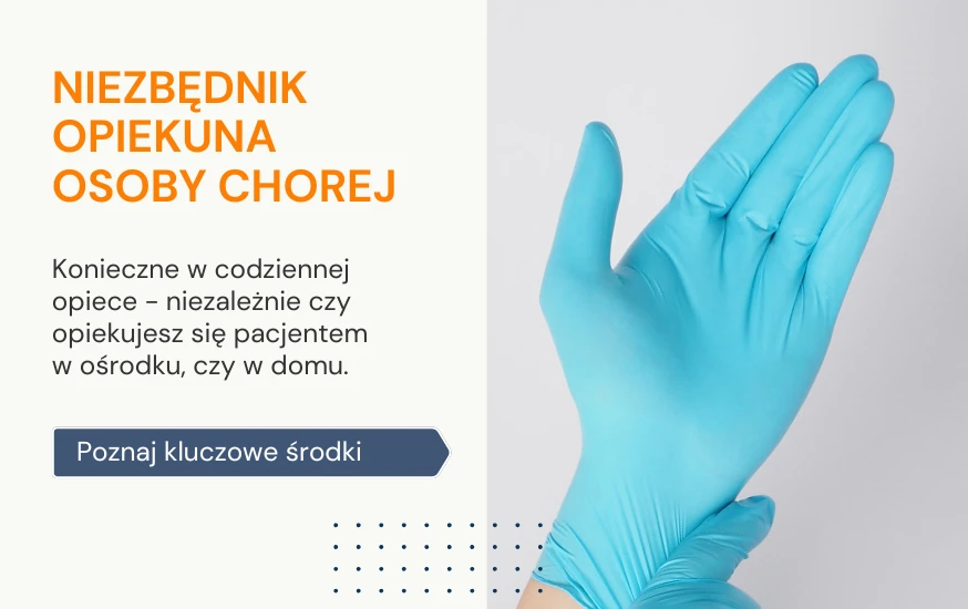 Niezbędnik opiekuna osoby chorej